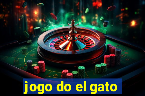 jogo do el gato